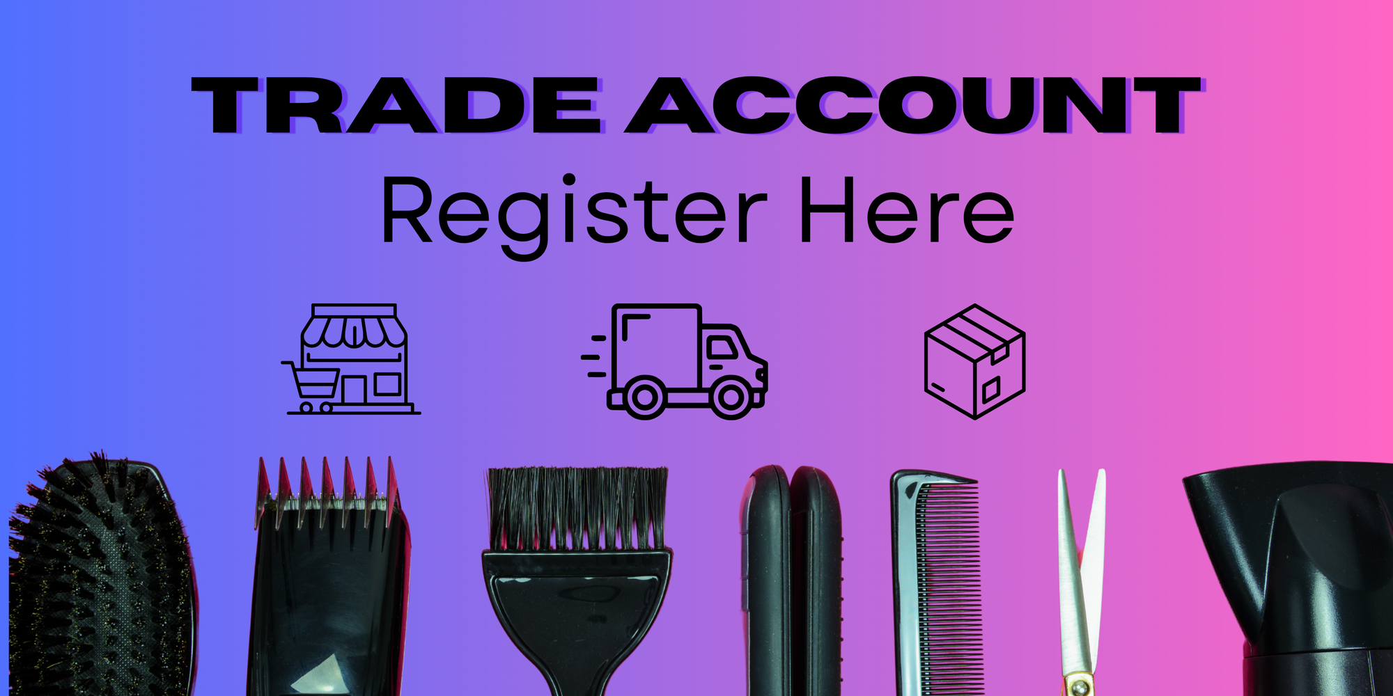 Sign up for a trade account with Bayside Salon Supplies.